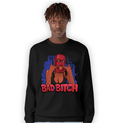 Playoffs 8s Sweatshirt Match Gangster Bad Bitch - NastyJamz