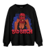 Playoffs 8s Sweatshirt Match Gangster Bad Bitch - NastyJamz