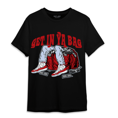 Cherry 11s T Shirt Match Get In Ya Bag - NastyJamz
