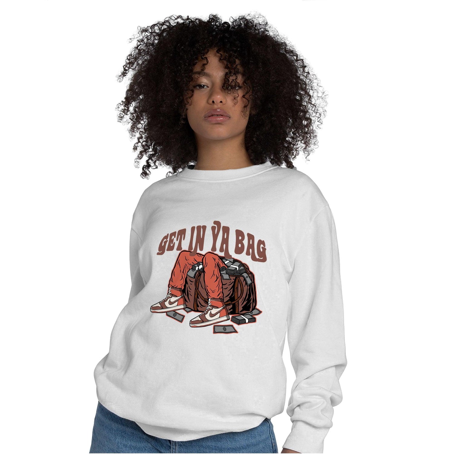 High OG Dusted Clay 1s Sweatshirt Match Get In Ya Bag - NastyJamz