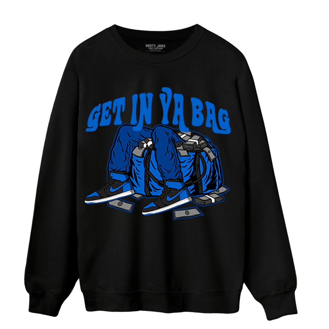 Royal Reimagined 1s Sweatshirt Match Get In Ya Bag - NastyJamz