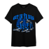 Royal Reimagined 1s T Shirt Match Get In Ya Bag - NastyJamz