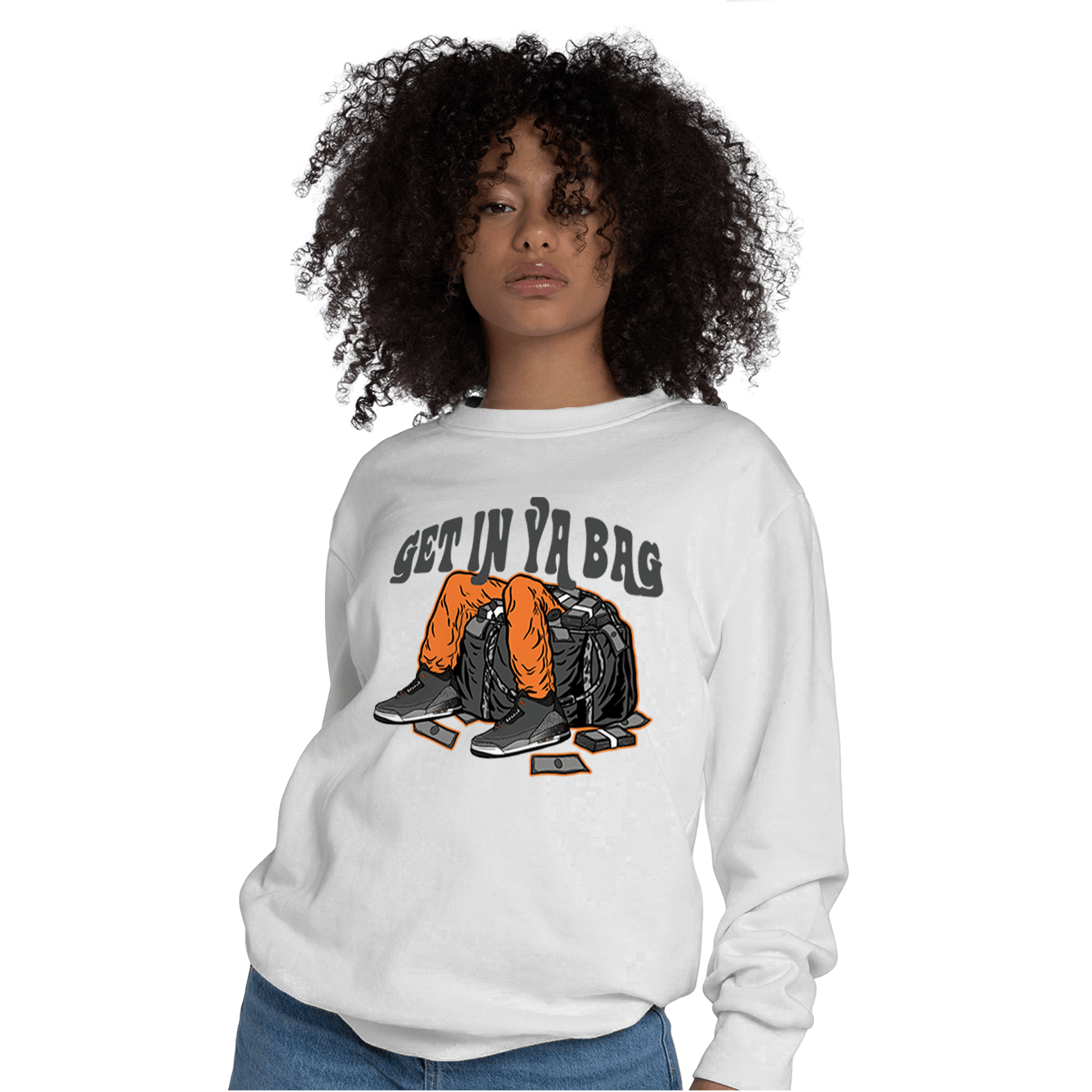 Fear Pack 3s Sweatshirt Match Get In Ya Bag - NastyJamz