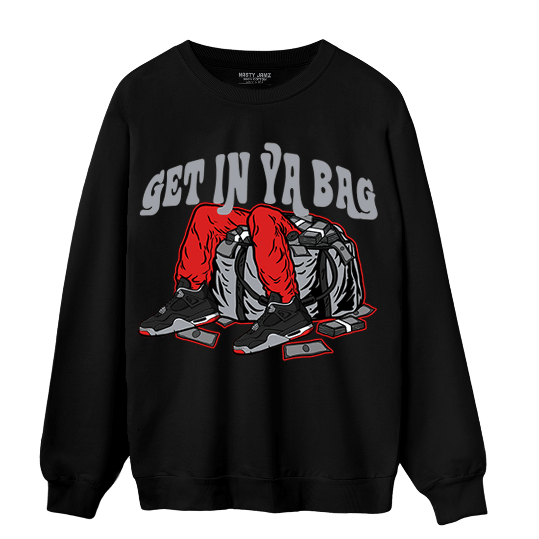 Bred Reimagined 4s Sweatshirt Match Get In Ya Bag - NastyJamz