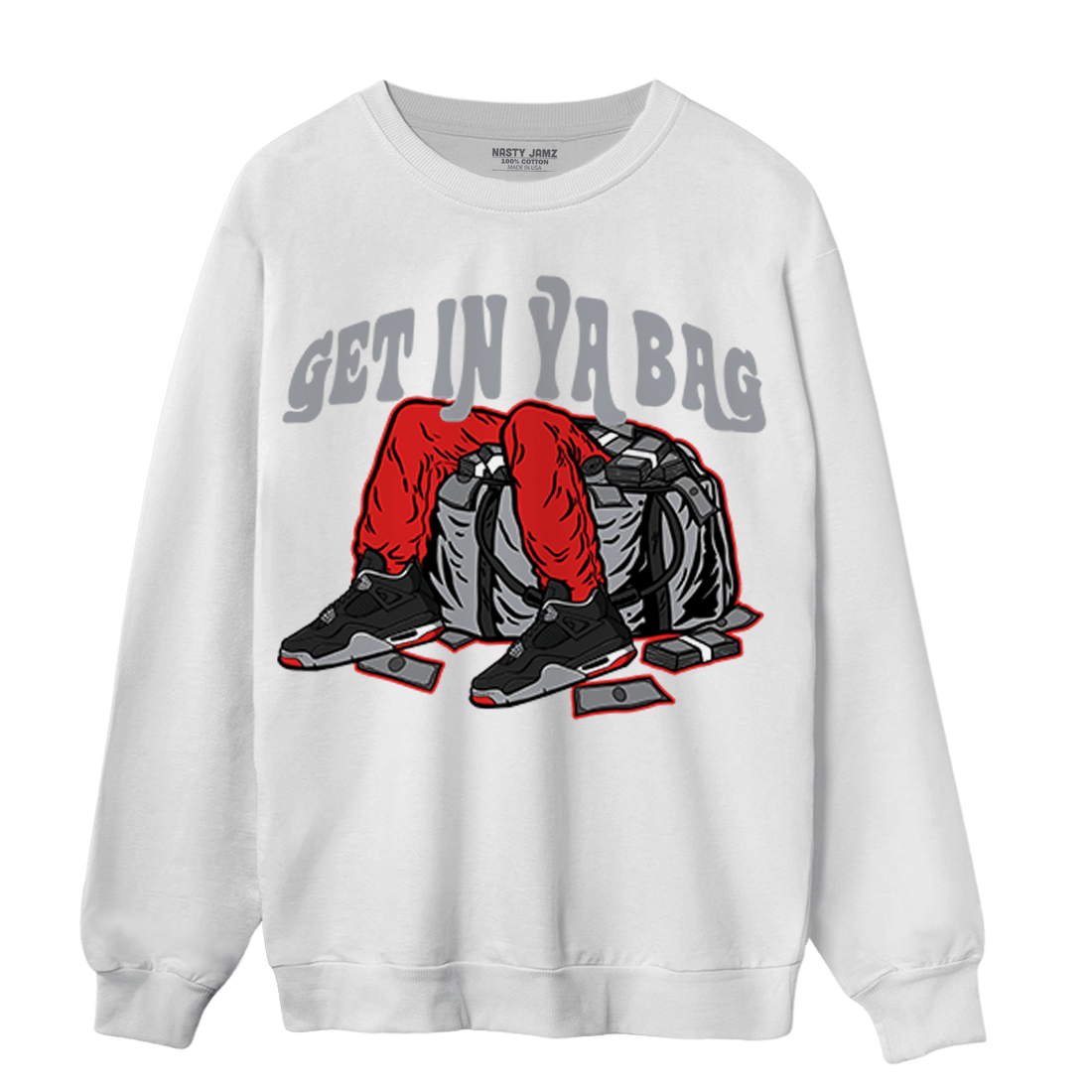 Bred Reimagined 4s Sweatshirt Match Get In Ya Bag - NastyJamz