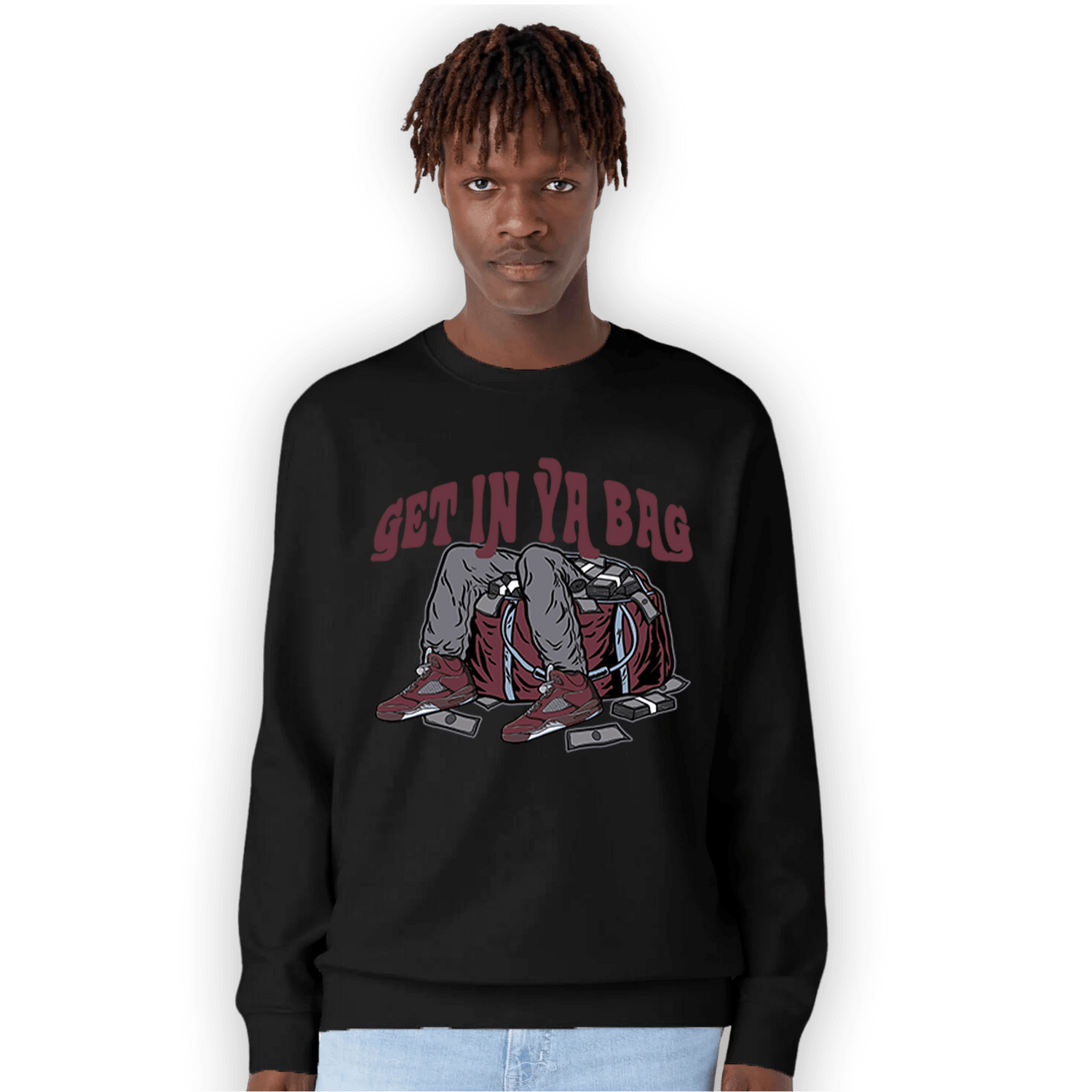 Burgundy 5s Sweatshirt Match Get In Ya Bag - NastyJamz
