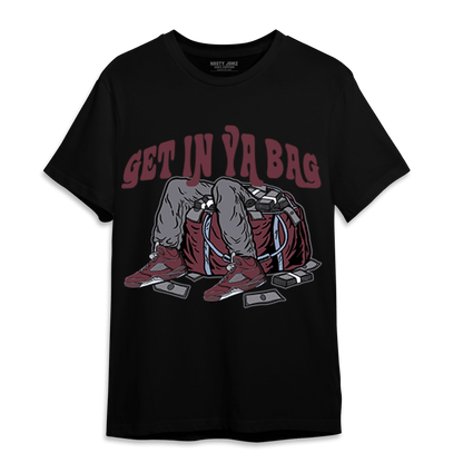 Burgundy 5s T Shirt Match Get In Ya Bag - NastyJamz