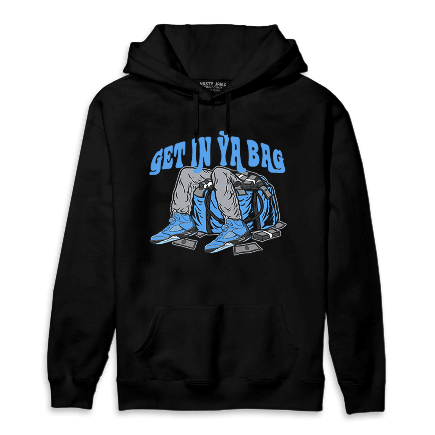 University Blue 5s Hoodie Match Get In Ya Bag - NastyJamz