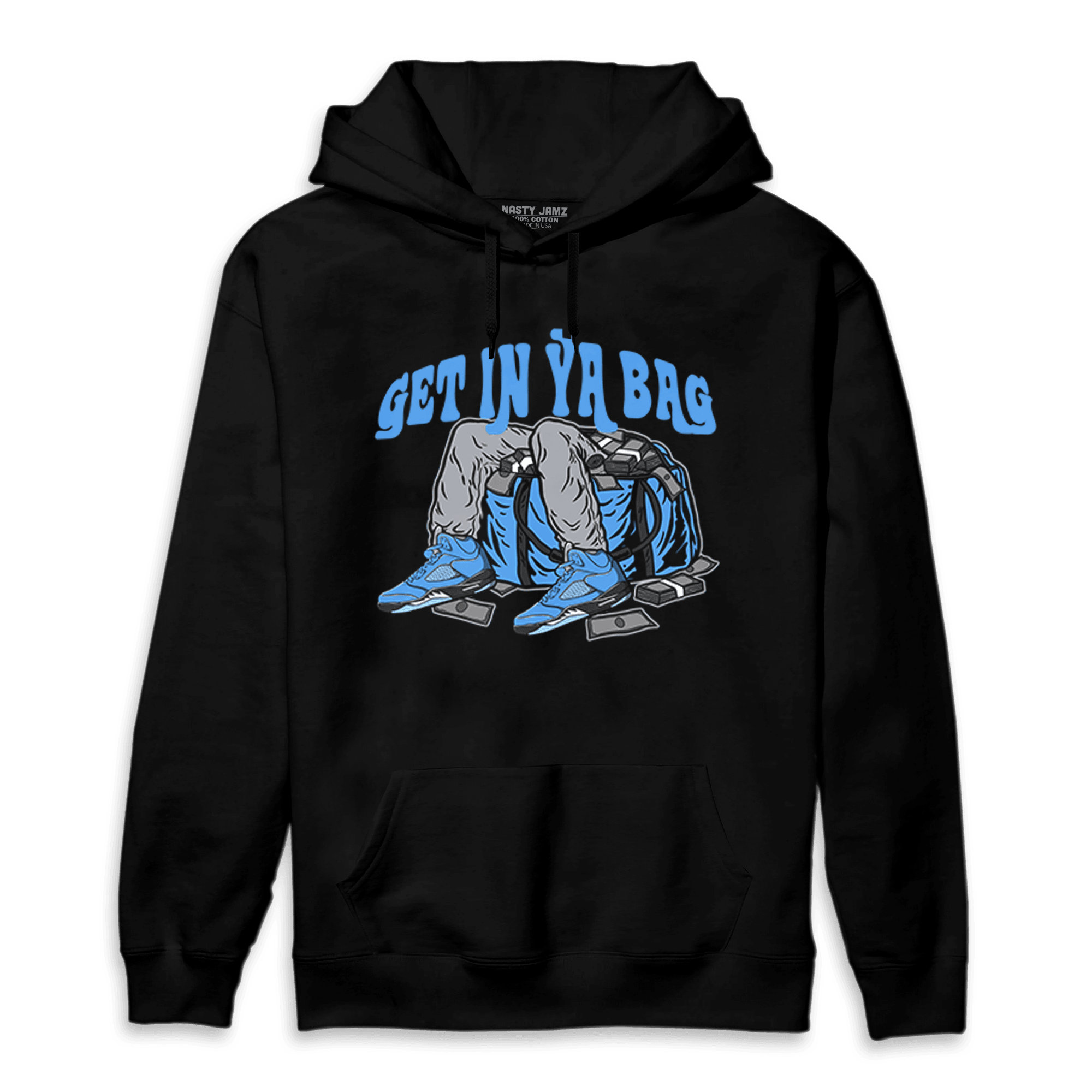 University Blue 5s Hoodie Match Get In Ya Bag - NastyJamz