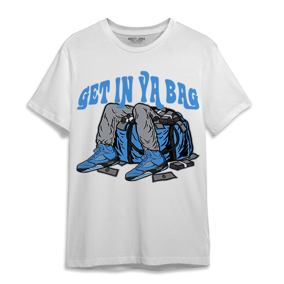 University Blue 5s T Shirt Match Get In Ya Bag - NastyJamz