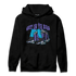 Aqua 6s Hoodie Match Get In Ya Bag - NastyJamz