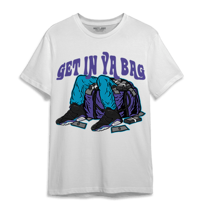Aqua 6s T Shirt Match Get In Ya Bag - NastyJamz