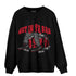 Spizike Low Bred Sweatshirt Match Get In Ya Bag - NastyJamz