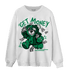 Celtic Lucky Green 1s Sweatshirt Match Get Money BER - NastyJamz