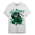 Celtic Lucky Green 1s T Shirt Match Get Money BER - NastyJamz