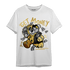 Mid SE Black Gold 1s T Shirt Match Get Money BER - NastyJamz