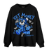 University Blue Toe 1s Sweatshirt Match Get Money BER - NastyJamz