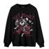 Burgundy 5s Sweatshirt Match Get Money BER - NastyJamz