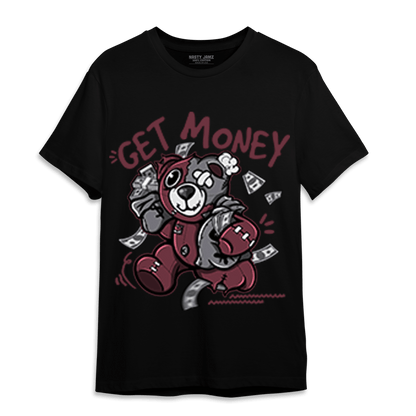 Burgundy 5s T Shirt Match Get Money BER - NastyJamz