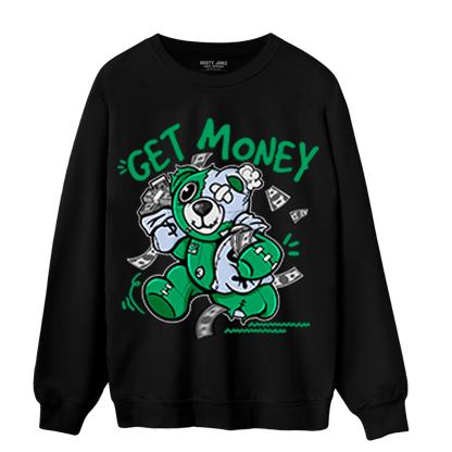 Lucky Green 5s Sweatshirt Match Get Money BER - NastyJamz