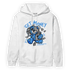 University Blue 5s Hoodie Match Get Money BER - NastyJamz
