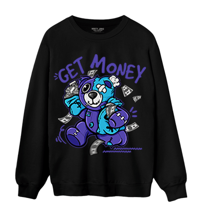 Aqua 6s Sweatshirt Match Get Money BER - NastyJamz