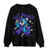 Aqua 6s Sweatshirt Match Get Money BER - NastyJamz