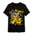 Yellow Ochre 6s T Shirt Match Get Money BER - NastyJamz