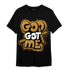 Wheat 13s T Shirt Match God Got Me - NastyJamz