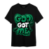 Celtic Lucky Green 1s T Shirt Match God Got Me - NastyJamz