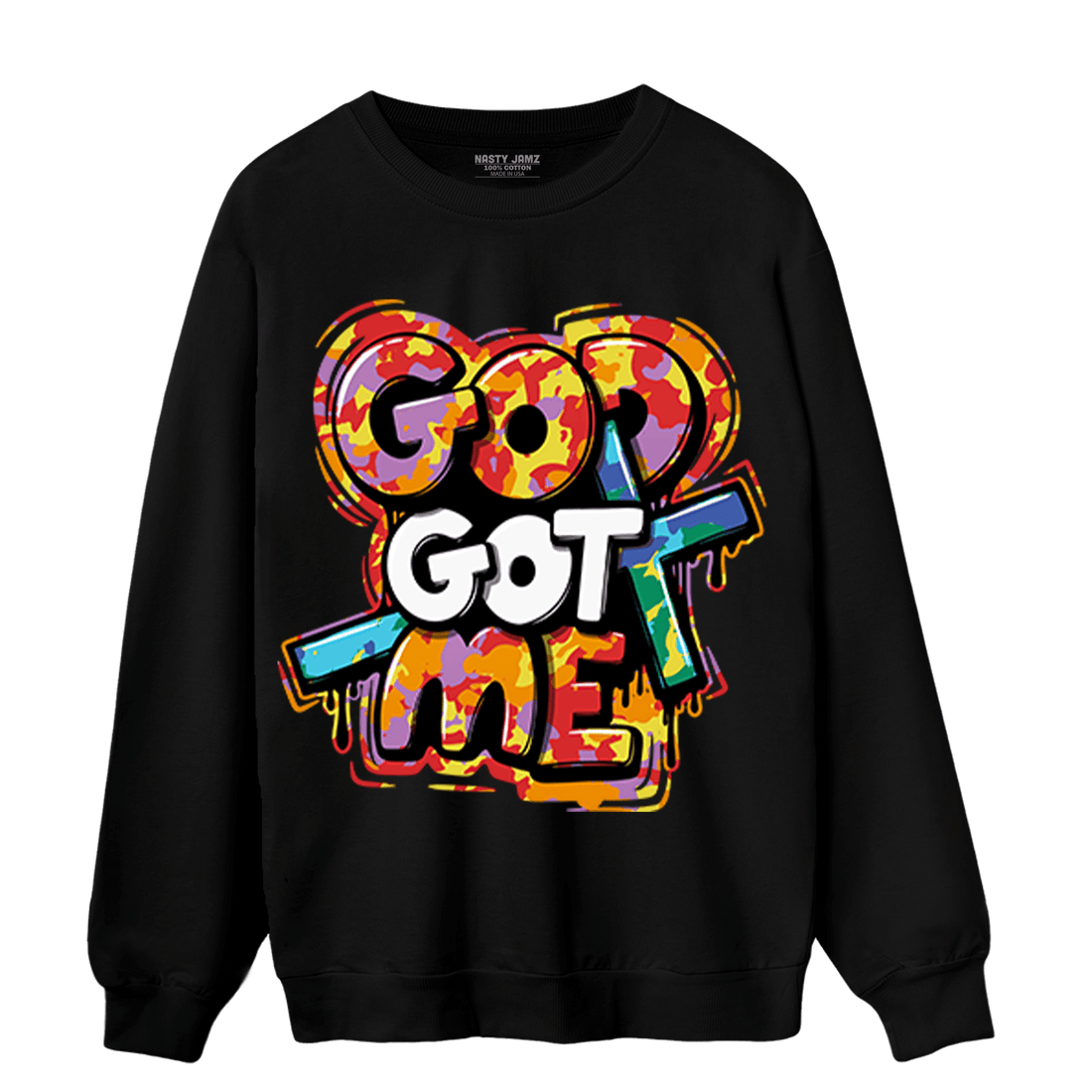 Mid GS Six Championships 1s Sweatshirt Match God Got Me - NastyJamz