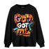 Mid GS Six Championships 1s Sweatshirt Match God Got Me - NastyJamz