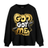Mid SE Black Gold 1s Sweatshirt Match God Got Me - NastyJamz
