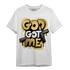 Mid SE Black Gold 1s T Shirt Match God Got Me - NastyJamz