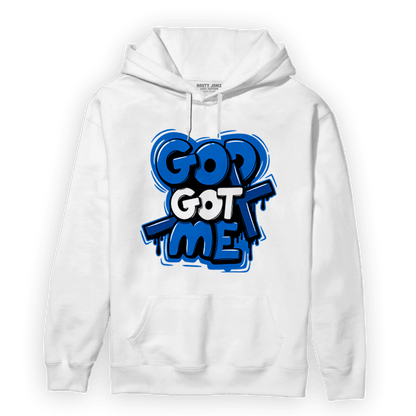 Royal Reimagined 1s Hoodie Match God Got Me - NastyJamz