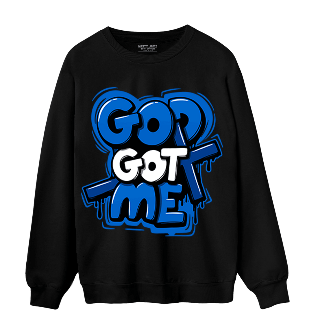 Royal Reimagined 1s Sweatshirt Match God Got Me - NastyJamz