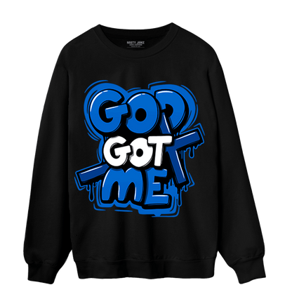 Royal Reimagined 1s Sweatshirt Match God Got Me - NastyJamz