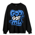 University Blue Toe 1s Sweatshirt Match God Got Me - NastyJamz