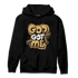 Cacao Wow 4s Hoodie Match God Got Me - NastyJamz