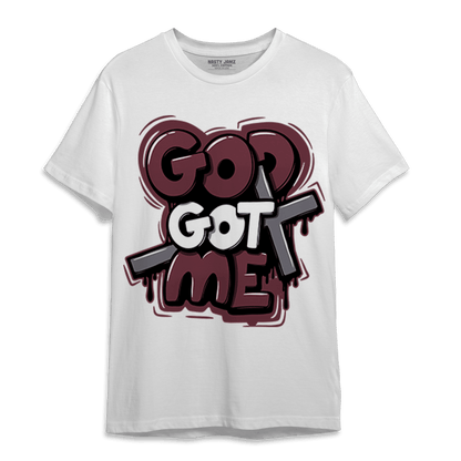 Burgundy 5s T Shirt Match God Got Me - NastyJamz