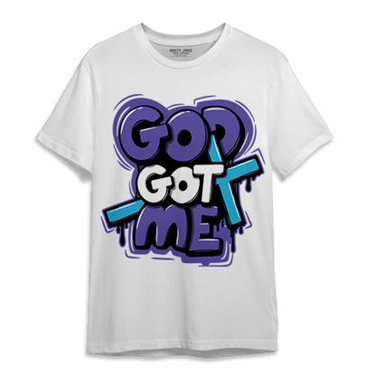 Aqua 6s T Shirt Match God Got Me - NastyJamz