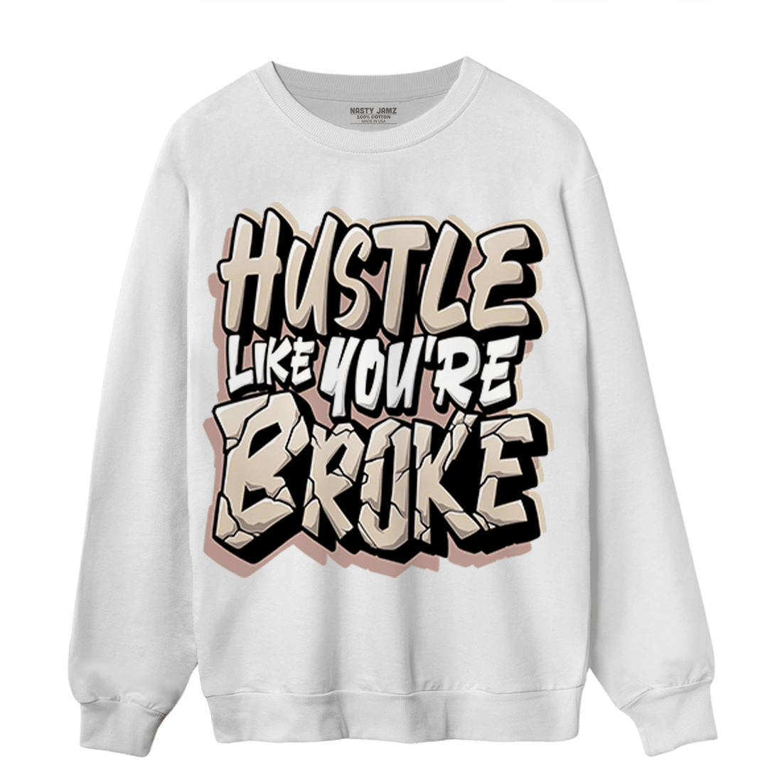 Dunk Low Twist Sanddrift Sweatshirt Match Hustle Like Broke - NastyJamz