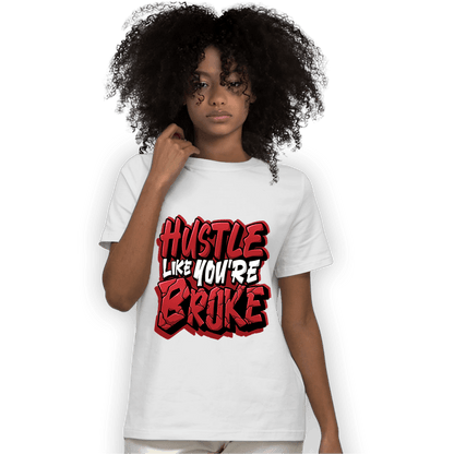Cherry 12s T Shirt Match Hustle Like Broke - NastyJamz