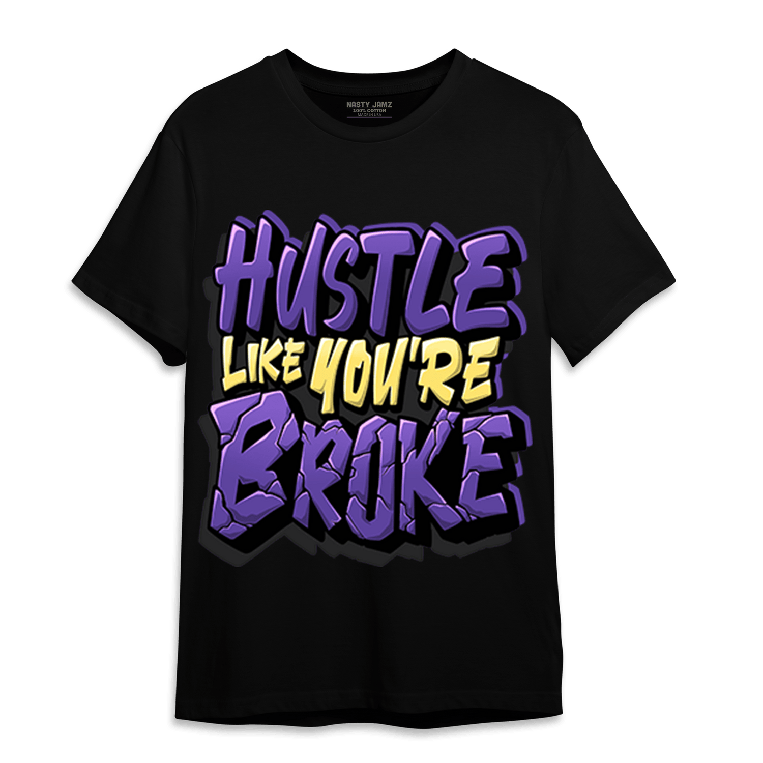 Field Purple 12s T Shirt Match Hustle Like Broke - NastyJamz