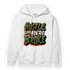 High OG Celadon 1s Hoodie Match Hustle Like Broke - NastyJamz