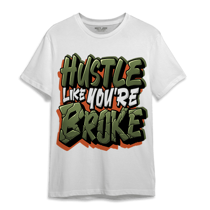 High OG Celadon 1s T Shirt Match Hustle Like Broke - NastyJamz