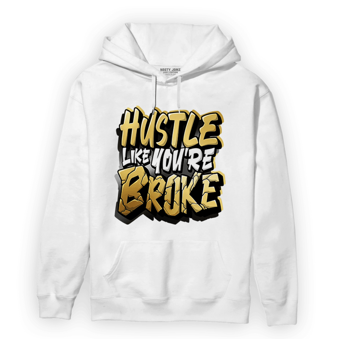 Mid SE Black Gold 1s Hoodie Match Hustle Like Broke - NastyJamz