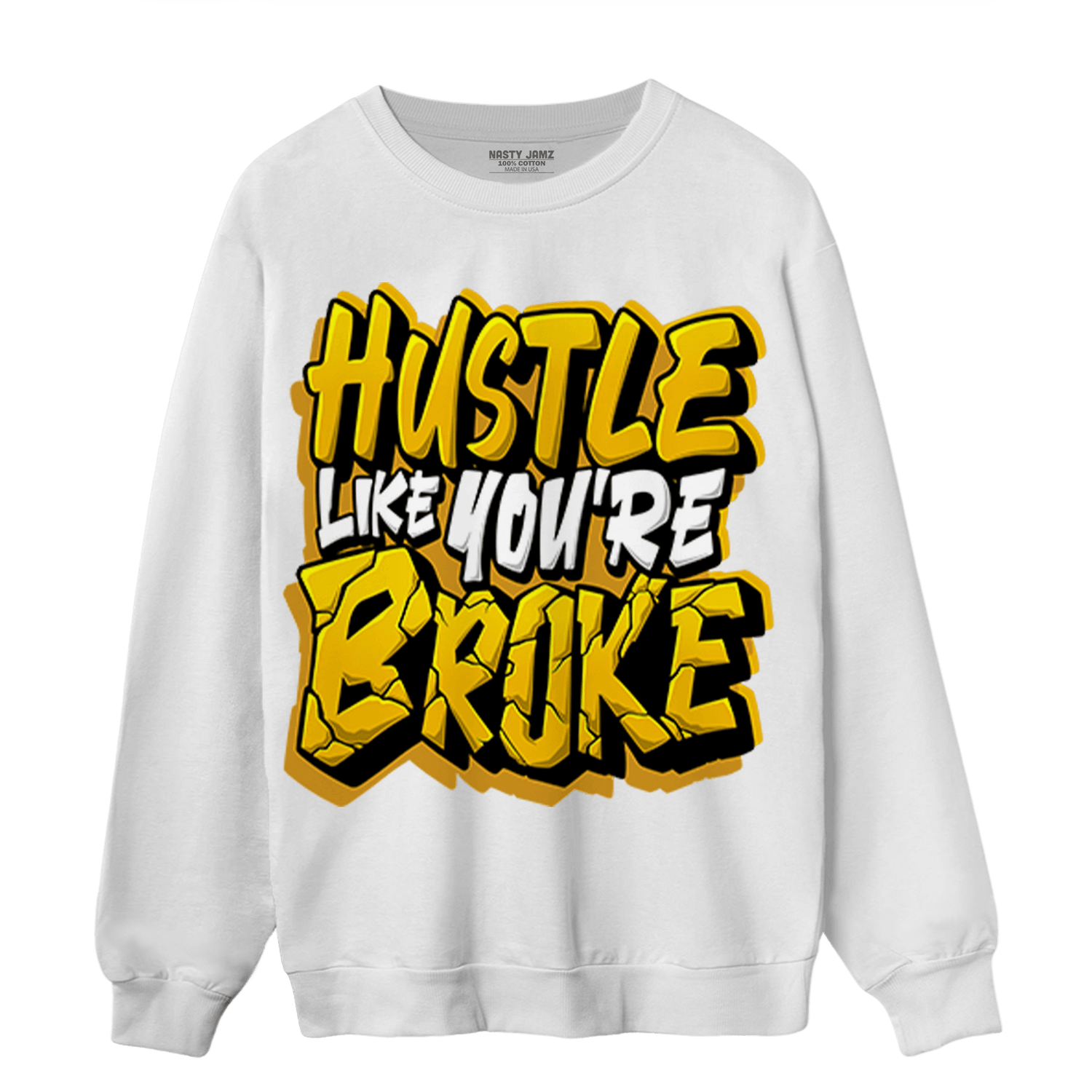 Yellow Ochre 1s Sweatshirt Match Hustle Like Broke - NastyJamz