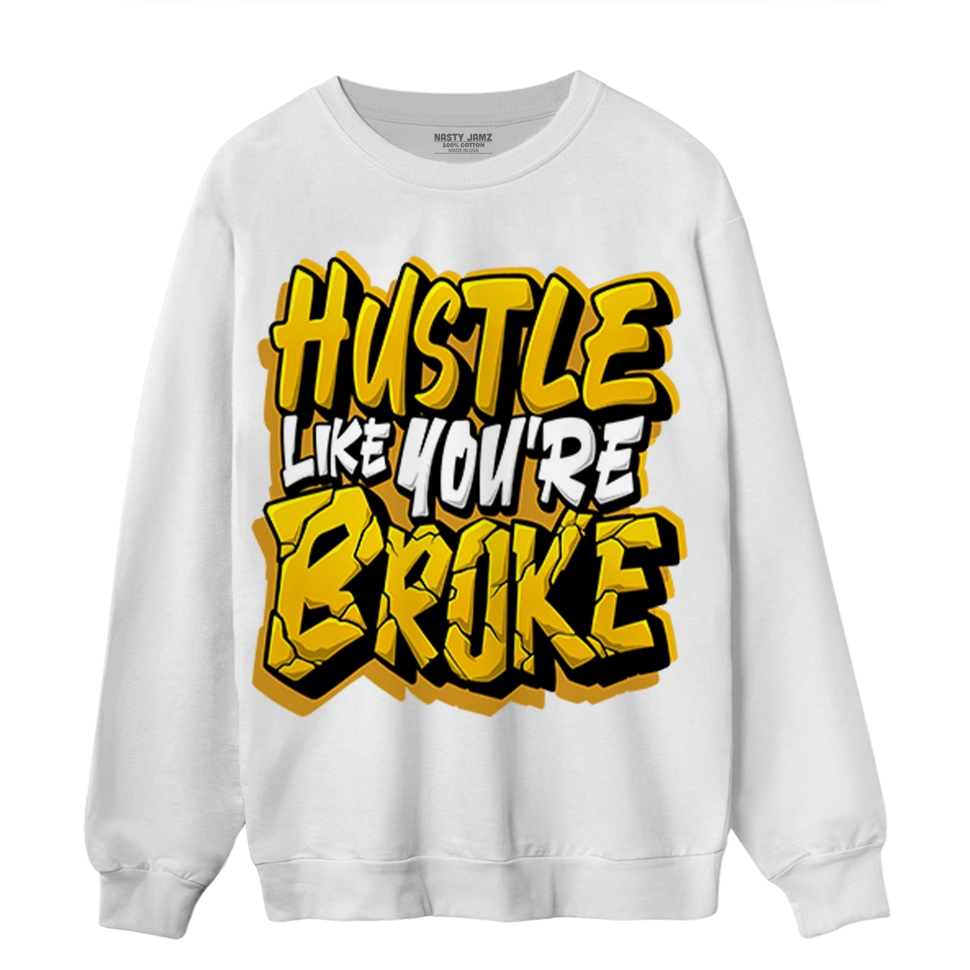 Yellow Ochre 1s Sweatshirt Match Hustle Like Broke - NastyJamz
