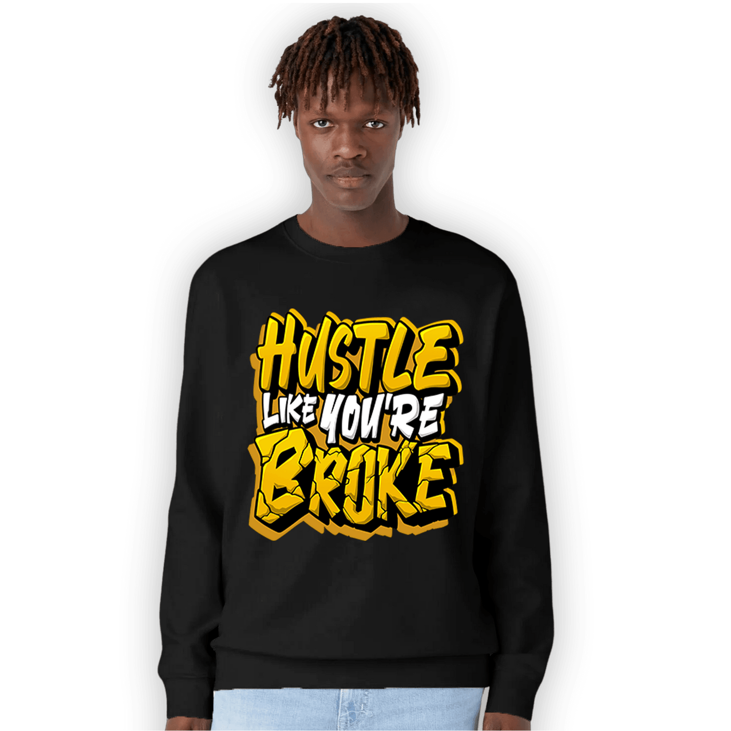 Yellow Ochre 1s Sweatshirt Match Hustle Like Broke - NastyJamz